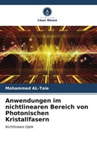 Mohammed Al-Taie - Anwendungen im nichtlinearen Bereich von Photonischen Kristallfasern