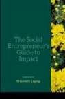 Princewill Lagang - The Social Entrepreneur's Guide to Impact