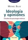 Michael Billig - Ideología y opiniones