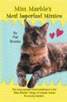 Patricia Brooks - Miss Marble's Most Important Mission