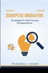 Princewill Lagang - Disruptive Innovation