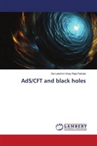 Sai Lakshmi Vinay Raja Patnala - AdS/CFT and black holes