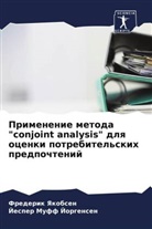 Jesper Muff Jorgensen, Frederik Yakobsen - Primenenie metoda "conjoint analysis" dlq ocenki potrebitel'skih predpochtenij