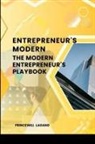 Princewill Lagang - Entrepreneur's Modern "The Modern Entrepreneur's Playbook