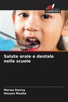 Marwa Karray, Hassen Moalla - Salute orale e dentale nelle scuole