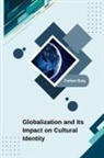 Farhan Baig - Globalization and Its Impact on Cultural Identity