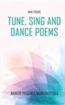 Mantri Pragada Markandeyulu - Tune, Sing and Dance Poems