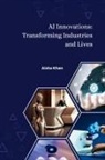 Aisha Khan - AI Innovations