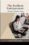 Princewill Lagang - The Resilient Entrepreneur