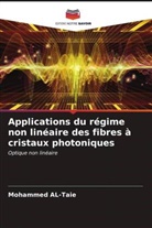 Mohammed Al-Taie - Applications du régime non linéaire des fibres à cristaux photoniques