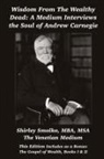 Shirley Smolko - Wisdom From the Wealthy Dead