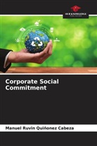 Manuel Ruvin Quiñonez Cabeza - Corporate Social Commitment