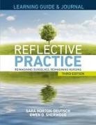 Sara Horton-Deutsch, Gwen Sherwood - LEARNING GUIDE & JOURNAL for Reflective Practice, Third Edition