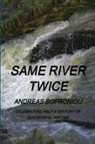 Andreas Sofroniou - Same River Twice