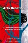 Jennifer Markides, Darlene St. George, Darlene St. Georges - Arts Creation