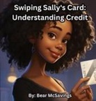 Bear McSavings - Swiping Sally's Card
