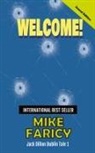 Mike Faricy - Welcome