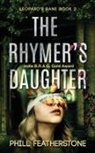 Phill Featherstone - The Rhymer's Daughter