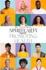 Gwen Rose - Spirituality and Promoting Health