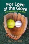 Phil Nero - For Love of the Glove