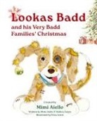 Mimi Aiello - Lookas Badd and his Very Badd Families' Christmas