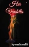 Nadia Malik - Her Vendetta