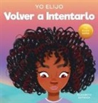 Elizabeth Estrada - Yo Elijo Volver a Intentarlo