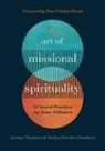 Jeremy &amp; Monica Paredes Chambers, Alan &amp; Debra Hirsch, Tbd - The Art of Missional Spirituality
