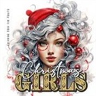 Musterstück Grafik, Monsoon Publishing - Weihnachtsgirls Malbuch für Erwachsene