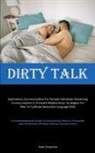 Angel Dimopoulos - Dirty Talk