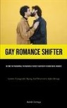 Ramón Cornejo - Gay Romance Shifter