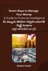 Sanjana Gupta - Smart Ways to Manage Your Money