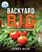 Jeffrey S McLain - Backyard Big