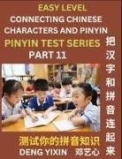 Yixin Deng - Matching Chinese Characters and Pinyin (Part 11)