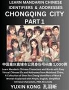 Yuxin Kong - Chongqing City of China (Part 1)