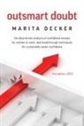 Marita Decker - Outsmart Doubt