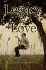 Dennis McIntyre - Legacy Of Love