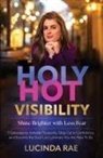 Lucinda Rae - Holy Hot Visibility