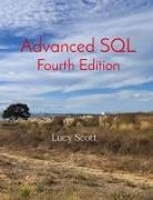 Lucy Scott - Advanced SQL Fourth Edition