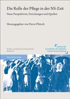 Pierre Pfütsch - Die Rolle der Pflege in der NS-Zeit