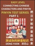 Yixin Deng - Matching Chinese Characters and Pinyin (Part 1)