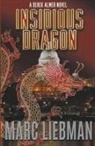 Marc Liebman - Insidious Dragon