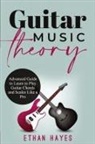 Ethan Hayes - Guitar Music Theory