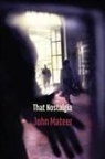 John Mateer - That Nostalgia