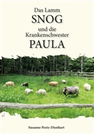 Susanne Peetz-Dienhart - Das Lamm Snog und die Krankenschwester Paula