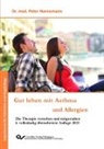 Peter Hannemann - Gut leben mit Asthma und Allergien