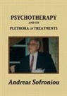 Andreas Sofroniou - Psychotherapy and Its Plethora of Treatments