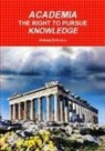 Andreas Sofroniou - Academia the Right to Pursue Knowledge