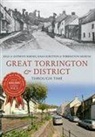 Anthony Barnes, Julia Barnes, Susan Scrutton - Great Torrington & District Through Time
