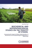 Sachi Devi Pureti - BIOCHEMICAL AND HISTOPATHOLOGICAL STUDIES ON THE TOXICITY OF ETHION